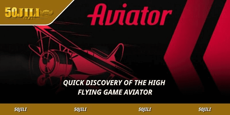 Quick discovery of the high flying game AVIATOR
