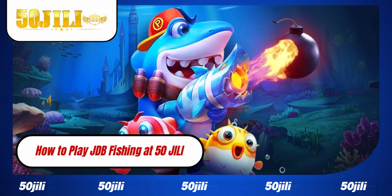 How to Play JDB Fishing at WW5