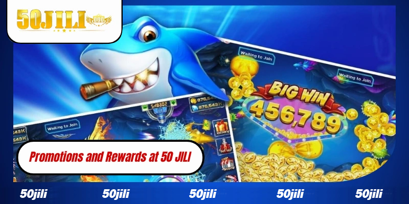 Promotions and Rewards at 50 JILI