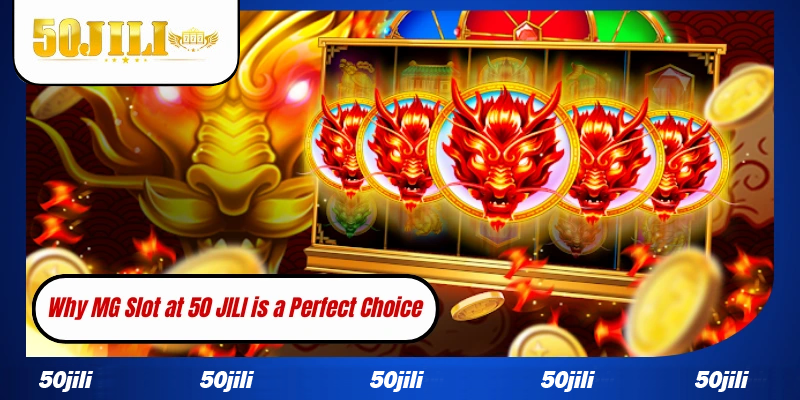 Why MG Slot at WW5 is a Perfect Choice
