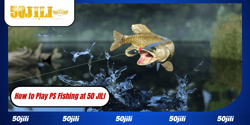 How to Play PS Fishing at WW5