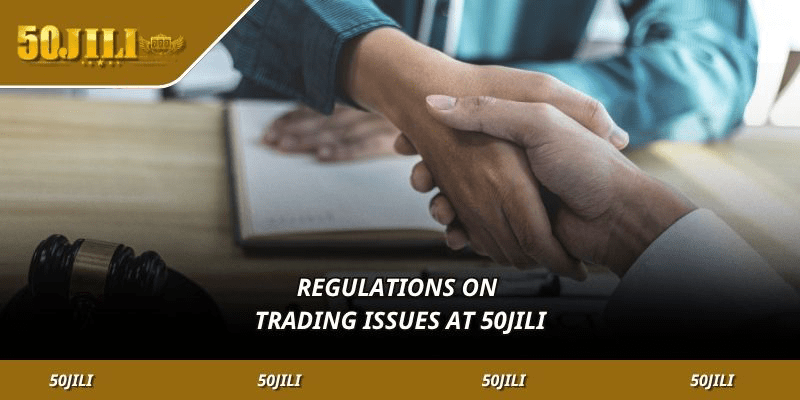 Regulations on trading issues at WW5