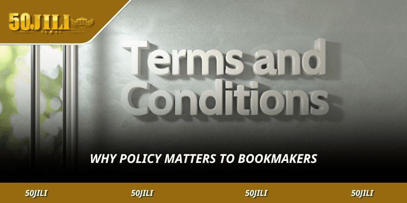 Why policy matters to bookmakers