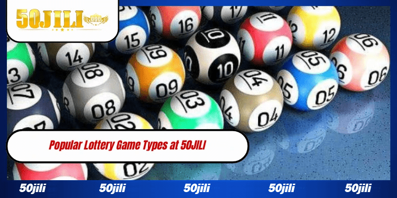 Popular Lottery Game Types at WW5